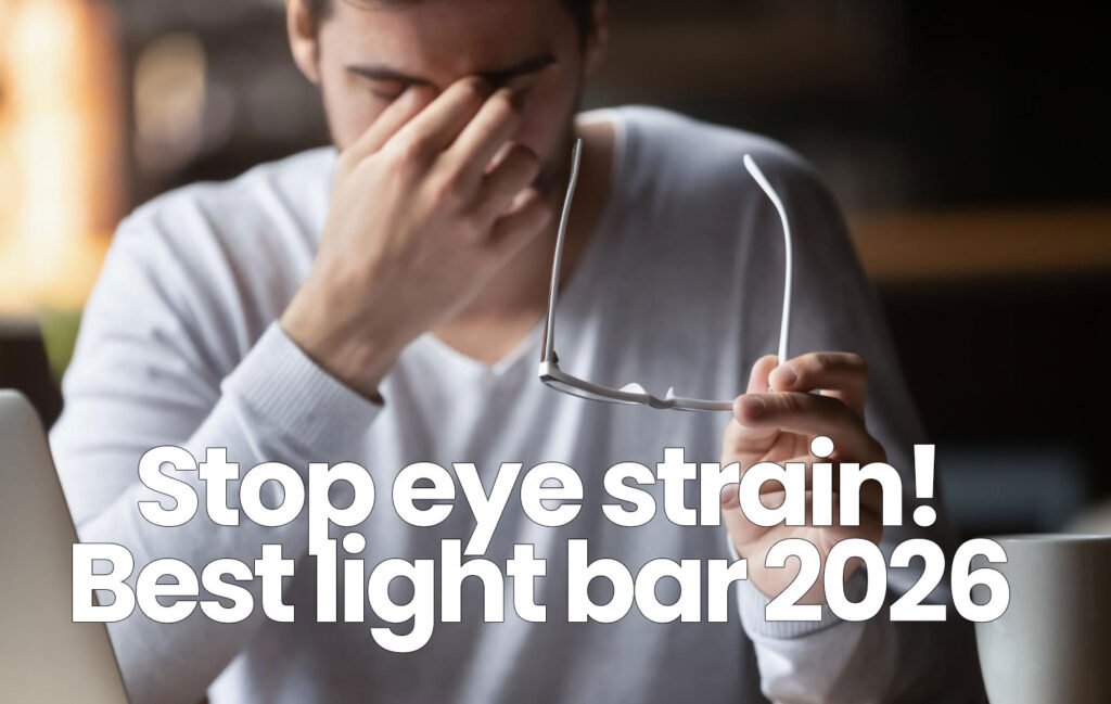 best monitor light bar for eye strain